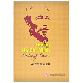Đường Hồ Chí Minh Trong Tâm - Minh