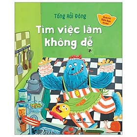 Quản Trị Tiền Bạc Từ Nhỏ - Tìm Việc Làm Không Dễ - Nhã Nam