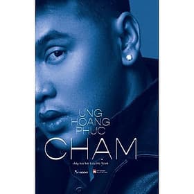 Chạm - Ưng Hoàng Phúc - AZ Việt Nam - 