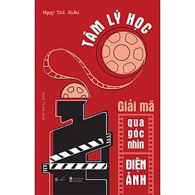 Sách Tâm lý học – Giải mã qua góc nhìn điện ảnh - BeBooks