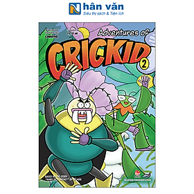 Truyện Tranh tiếng Anh - Adventures Of Crickid - Tập 1 Và Tập 2 - Kim Ân