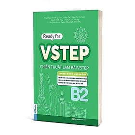Ready For VSTEP - Chiến Thuật Làm Bài VSTEP B1, B2 - Chọn Lẻ 2 Tập - MCBooks - Chì