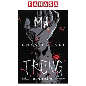 Ma Trùng - Tập 2 - Đen Trắng - Nhã Nam