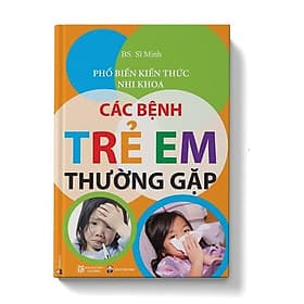 Sách Các Bệnh Trẻ Em Thường Gặp - Không có