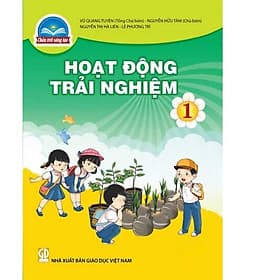 Sách giáo khoa Hoạt Động Trải Nghiệm 1- Chân Trời Sáng Tạo (Kèm Nilon bọc Sách) - Chà