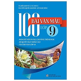 100 Bài Văn Mẫu Lớp 9 - Đỗ Anh Vũ