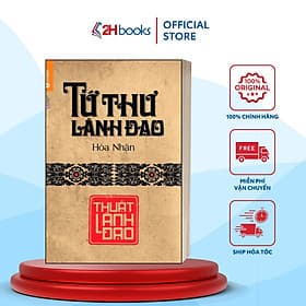 Tứ Thư Lão Đạo- Thuật Lãnh Đạo- Sách Kinh Tế- Hòa Nhân- 2HBooks - Làn