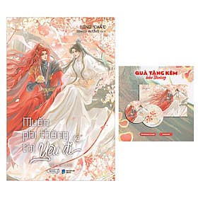 Sách Muốn Phi Thăng Thì Yêu Đi (Tập 2)