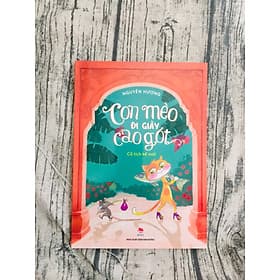 Con Mèo Đi Giày Cao Gót - Cổ Tích Kể Mới - Go