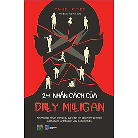 24 Nhân cách của Billy Milligan - Daniel Keyes (1980Books HCM) - 