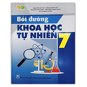 Bồi dưỡng khoa học tự nhiên lớp 7 - Khoa