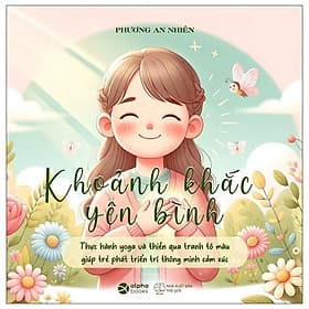 Sách Khoảnh Khắc Yên Bình - Bản Quyền - Bình