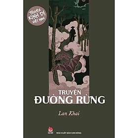 Truyện Kinh Dị Việt Nam - Truyện Đường Rừng - Nam Việt