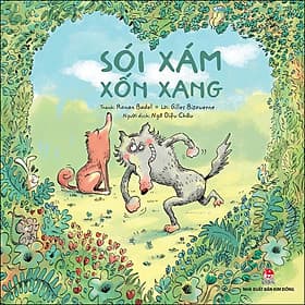 Sách Sói Xám Xốn Xang - Kim