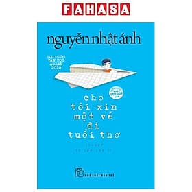 Cho Tôi Xin Một Vé Đi Tuổi Thơ