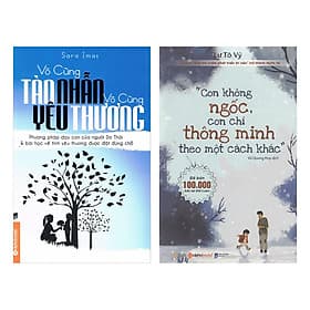 Combo Vô Cùng Tàn Nhẫn, Vô Cùng Yêu Thương + Con Không Ngốc, Con Chỉ Thông Minh Theo Một Cách Khác (2 Quyển) - Minh Thông