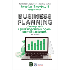 Sách Business Planning - Phương Pháp Lập Kế Hoạch Kinh Doanh Chi Tiết Và Hiệu Quả - Phương Phương