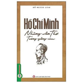 Hồ Chí Minh - Những Vần Thơ Trong Gông Cùm - Minh