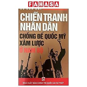 Chiến Tranh Nhân Dân Chống Đế Quốc Mỹ Xâm Lược Ở Nam Bộ
