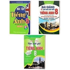 Bài Tập Tiếng Anh + Bài Giảng Và Lời Giải Chi Tiết Tiếng Anh + Bồi Dưỡng Học Sinh Giỏi Tiếng Anh - Lớp 8 - Giang Anh