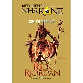 Sách Series Biên Niên Sử Nhà Kane - Phần 1: Kim Tự Tháp Đỏ - Kim Hyojin