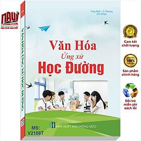 Sách Văn Hóa Ứng Xử Học Đường - V2108T - Văn