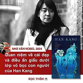 (Nobel văn chương 2024) TAY NGƯỜI LẠNH GIÁ – Han Kang – NXB Hội Nhà Văn - Nhã Nam - Hàn Nhã Nam