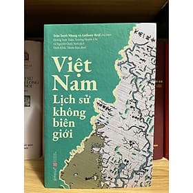 Việt Nam - lịch sử không biên giới - Công ty Cổ phần Sách Omega Việt Nam