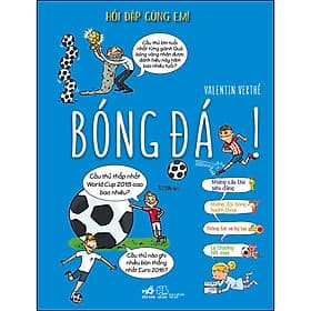 Sách Hỏi đáp cùng em! - Bóng đá - Nhã Nam