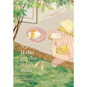 999 Lá Thư Gửi Cho Chính Mình - Phiên Bản TÔ CHỮ Tiếng Trung - Bản Quyền - Nam Việt