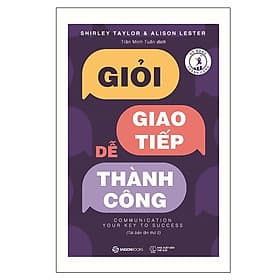 Sách Giỏi Giao Tiếp - Dễ Thành Công - Saigon Books
