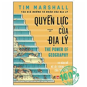 Quyền Lực Của Địa Lý (The Power Of Geography) - Lý Nam