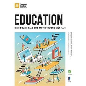 Education: Kinh Doanh Giáo Dục Tại Thị Trường Việt Nam - Nam Việt