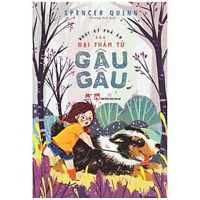 Sách Nhật Ký Phá Án Của Đại Thám Tử Gâu Gâu - Kỳ Tử