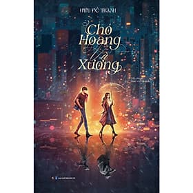 Chó Hoang Và Xương - Linh Lan Books ( Tặng Kèm Bookmark ) - LLB - Tăng Linh