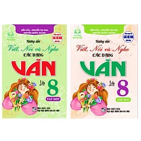 Combo Hướng dẫn viết, nói và nghe các dạng văn 8 - tập 1+2 (dùng chung cho các bộ sgk hiện hành) (HA-MK) - An Vi