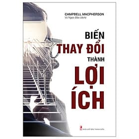Biến Thay Đổi Thành Lợi Ích - ML - Lợi Ỷ Ân