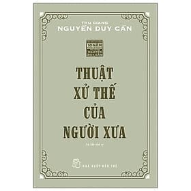 Thuật xử thế của người xưa (TS Thu Giang) - TS Barbara De Angelis