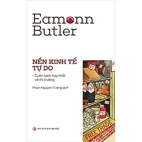 Nền Kinh Tế Tự Do - Tri Thức