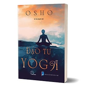 Đạo Tu Yoga - Osho - Hà Thủy Nguyên dịch - (bìa mềm) - NG.UYÊN