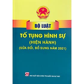 Bộ Luật Tố Tụng Hình Sự (Hiện Hành) - Bộ Văn Hóa