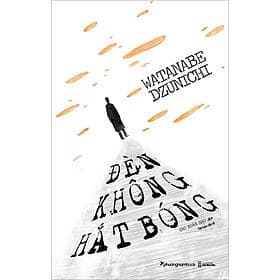 Sách Đèn Không Hắt Bóng - Phương Phương