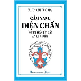 Sách Cẩm Nang Diện Chẩn – Phương Pháp Đơn Giản Áp Dụng Tại Gia