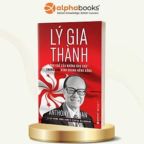 Trạm Đọc | Lý Gia Thành – “Ông Chủ Của Những Ông Chủ” Trong Giới Kinh Doanh Hồng Kông - Do