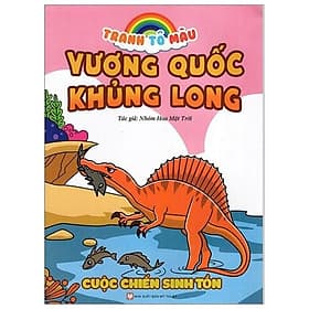 Tranh Tô Màu Vương Quốc Khủng Long - Cuộc Chiến Sinh Tồn - Tân Sinh