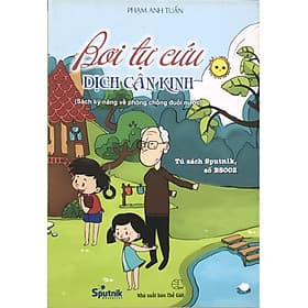 Bơi Tự Cứu Dịch Cân Kinh ( Sách kỹ năng về phòng chống đuối nước ) - Cty Giáo Dục Sputnik