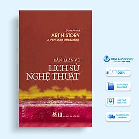 Sách Dẫn Luận Về Lịch Sử Nghệ Thuật