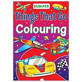 Bumper Things That Go Coloring - Go