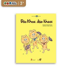 Truyện Ehon bé 3-4-5 tuổi - Đào khoai, đào khoai - Khoa