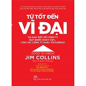 Từ Tốt Đến Vĩ Đại (Jim Collins) - Collins Dictionaries